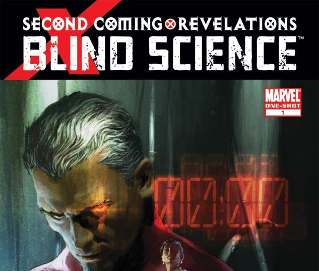 MAR100601 X-MEN SECOND COMING REVELATIONS BLIND SCIENCE #1 MARVEL COMICS