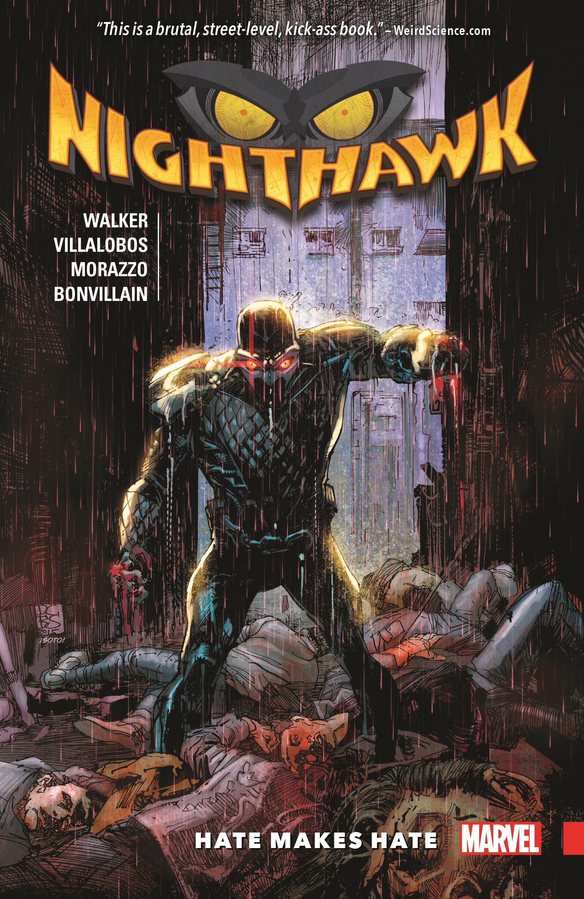 Nighthawk: Hate Makes Hate (Trade Paperback)
