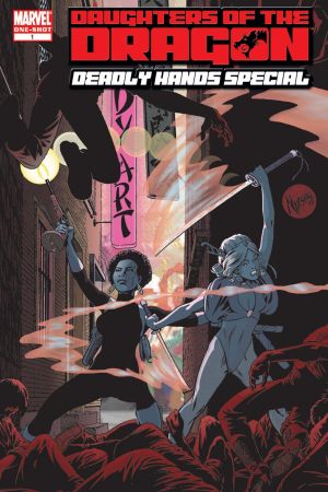 Daughters of the Dragon: Deadly Hands Special (2005) #1 Daughters of the Dragon: Deadly Hands Special (2005) #1