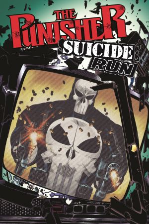 Punisher: Suicide Run (Trade Paperback) Punisher: Suicide Run (Trade Paperback)