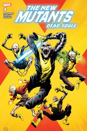 New Mutants: Dead Souls (2018) #4 New Mutants: Dead Souls (2018) #4