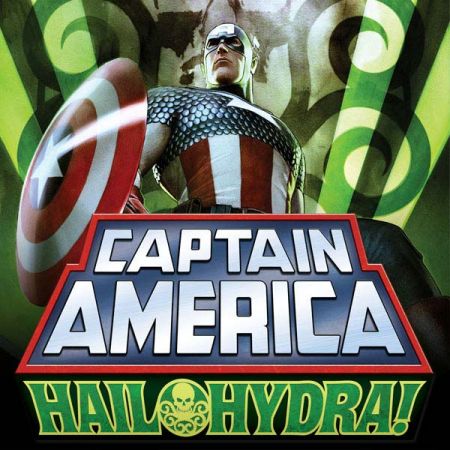 Captain America: Hail Hydra (2010 - 2011)