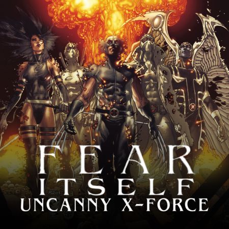 Fear Itself: Uncanny X-Force (2011)
