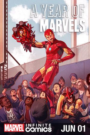 A Year of Marvels: June Infinite Comic #1 