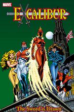 Excalibur Classic Vol. 1: The Sword Is Drawn (Trade Paperback) cover