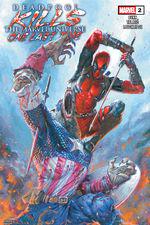 Deadpool Kills the Marvel Universe One Last Time (2025) #2 cover