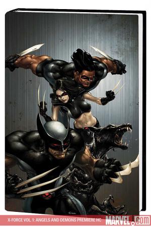X-Force Vol. 1: Angels and Demons Premiere (Hardcover) X-Force Vol. 1: Angels and Demons Premiere (Hardcover)