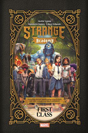 Strange Academy: First Class (Hardcover)