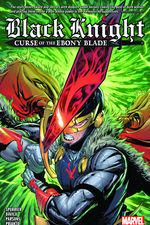 Black Knight: Curse Of The Ebony Blade (Trade Paperback) cover