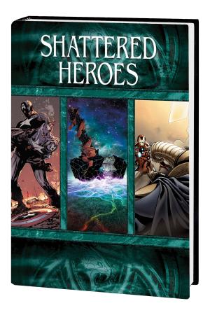 Shattered Heroes (Hardcover) Shattered Heroes (Hardcover)