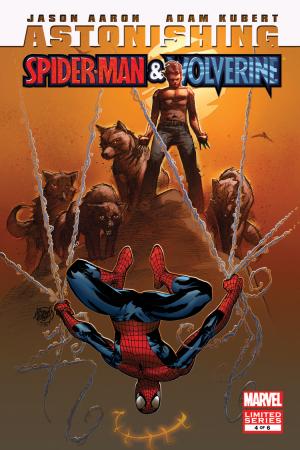 Astonishing Spider-Man/Wolverine (2010) #4 Astonishing Spider-Man/Wolverine (2010) #4