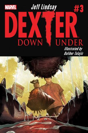 Dexter Down Under (2014) #3 Dexter Down Under (2014) #3