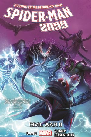 Spider-Man 2099 Vol. 5: Civil War II (Trade Paperback) Spider-Man 2099 Vol. 5: Civil War II (Trade Paperback)