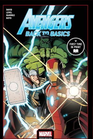 Avengers: Back to Basics (Trade Paperback) Avengers: Back to Basics (Trade Paperback)