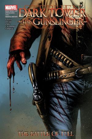Dark Tower: The Gunslinger - The Battle of Tull (2011) #5 Dark Tower: The Gunslinger - The Battle of Tull (2011) #5