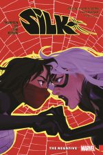 Silk Vol. 2: The Negative (Trade Paperback) cover