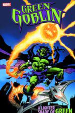 GREEN GOBLIN: A LIGHTER SHADE OF GREEN TPB (Trade Paperback) cover