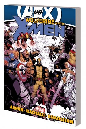 Wolverine & the X-Men Vol. 3 (Trade Paperback) Wolverine & the X-Men Vol. 3 (Trade Paperback)