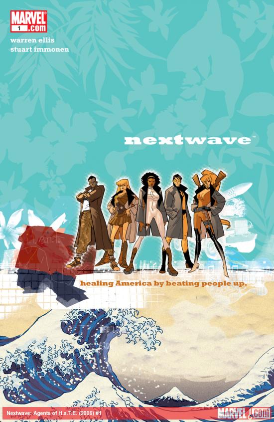 Nextwave: Agents of H.a.T.E. (2006) #1