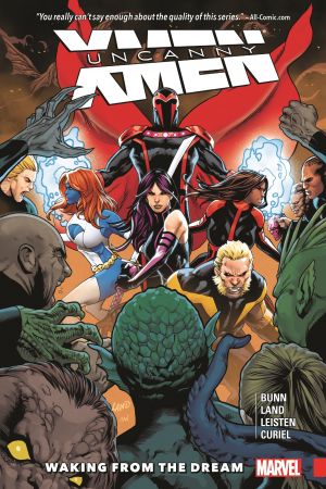 Uncanny X-Men: Superior Vol. 3 - Waking from The Dream (Trade Paperback) Uncanny X-Men: Superior Vol. 3 - Waking from The Dream (Trade Paperback)