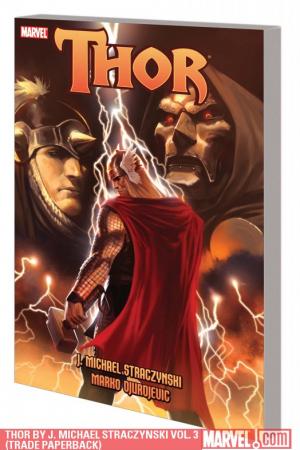 Thor by J. Michael Straczynski Vol. 3 (Trade Paperback) Thor by J. Michael Straczynski Vol. 3 (Trade Paperback)