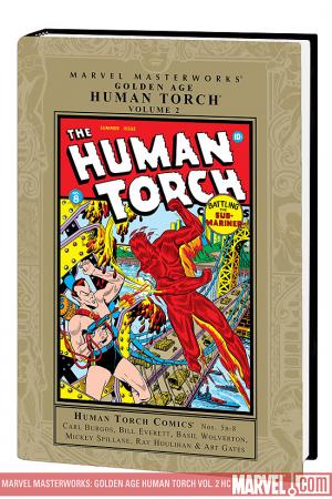 Marvel Masterworks: Golden Age Human Torch Vol. 2 (Hardcover)