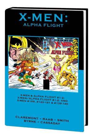 X-Men: Alpha Flight (Hardcover) X-Men: Alpha Flight (Hardcover)