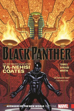 Black Panther Book 4: Avengers of the New World Part 1 (Trade Paperback) Black Panther Book 4: Avengers of the New World Part 1 (Trade Paperback)