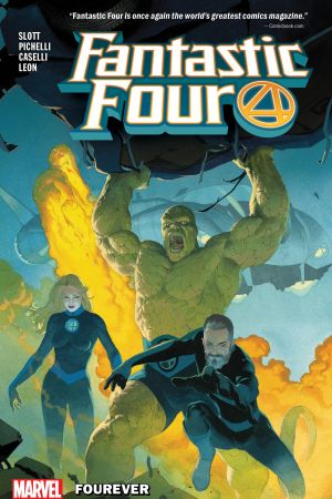 Fantastic Four Vol. 1: Fourever (Trade Paperback) Fantastic Four Vol. 1: Fourever (Trade Paperback)