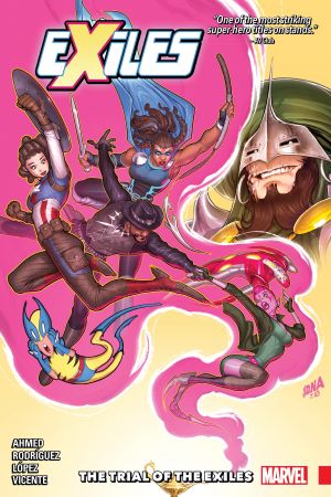 Exiles Vol. 2: The Trial Of The Exiles (Trade Paperback) Exiles Vol. 2: The Trial Of The Exiles (Trade Paperback)
