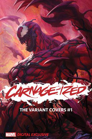 Carnage-ized Variants #1 