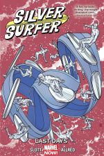 SILVER SURFER VOL. 3: LAST DAYS TPB (Trade Paperback) cover