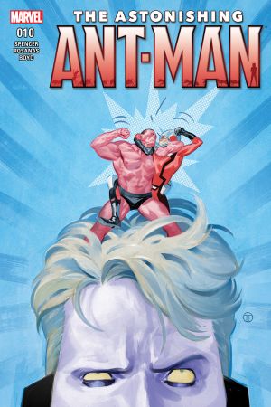 The Astonishing Ant-Man (2015) #10
