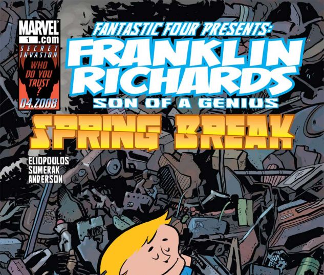 Franklin Richards: Spring Break! (2008) #1