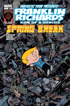 Franklin Richards: Spring Break! (2008) #1 Franklin Richards: Spring Break! (2008) #1