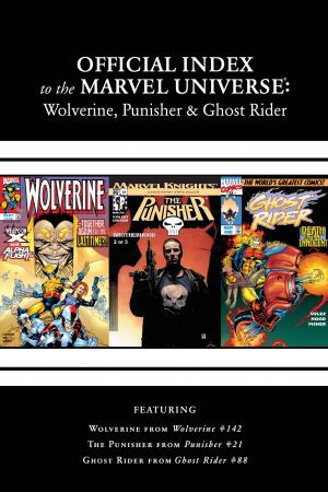 Wolverine, Punisher & Ghost Rider: Official Index to the Marvel Universe (2011) #5