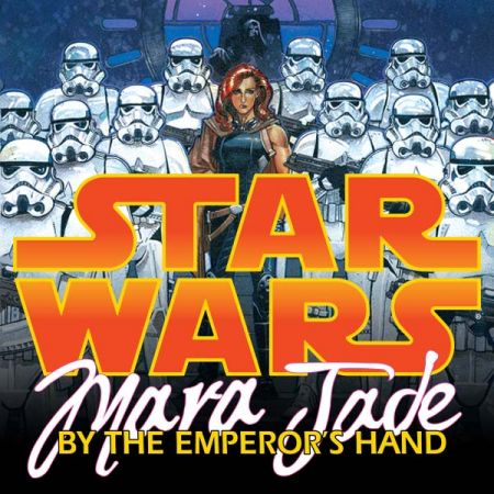 Star Wars: Mara Jade - By the Emperor's Hand (1998 - 1999)