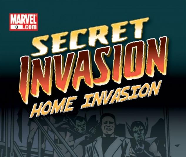 SECRET INVASION: HOME INVASION #8