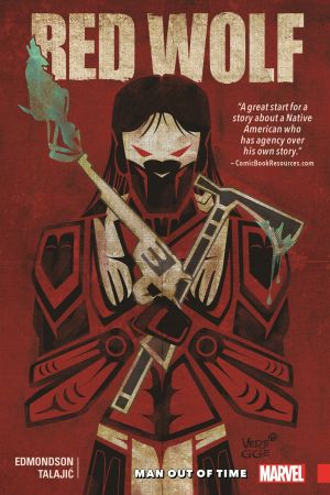 Red Wolf: Man Out of Time (Trade Paperback)
