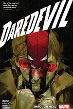 Daredevil By Chip Zdarsky Vol. 3: Through Hell (Trade Paperback) cover