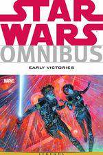 STAR WARS OMNIBUS: EARLY VICTORIES TPB (Trade Paperback) cover