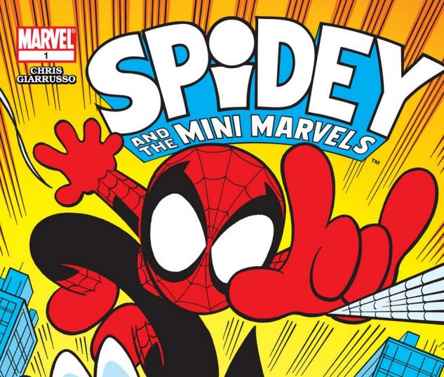 Spidey and the Mini-Marvels (2003) #1