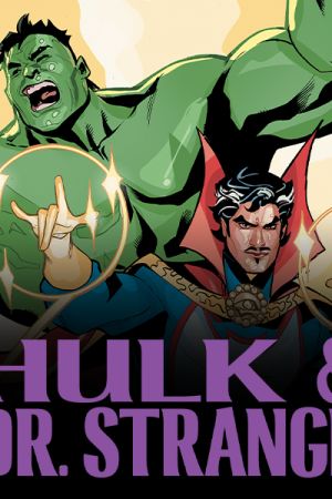 HULK & DOCTOR STRANGE (2025 - Present)