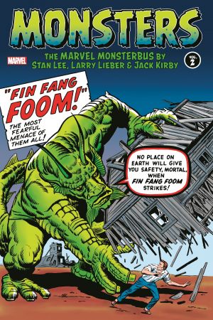 Monsters Vol. 2: The Marvel Monsterbus by Stan Lee, Larry Lieber & Jack Kirby (Hardcover) Monsters Vol. 2: The Marvel Monsterbus by Stan Lee, Larry Lieber & Jack Kirby (Hardcover)