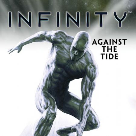 Infinity: Against the Tide Infinite Comic (2013) | Comic Series | Marvel