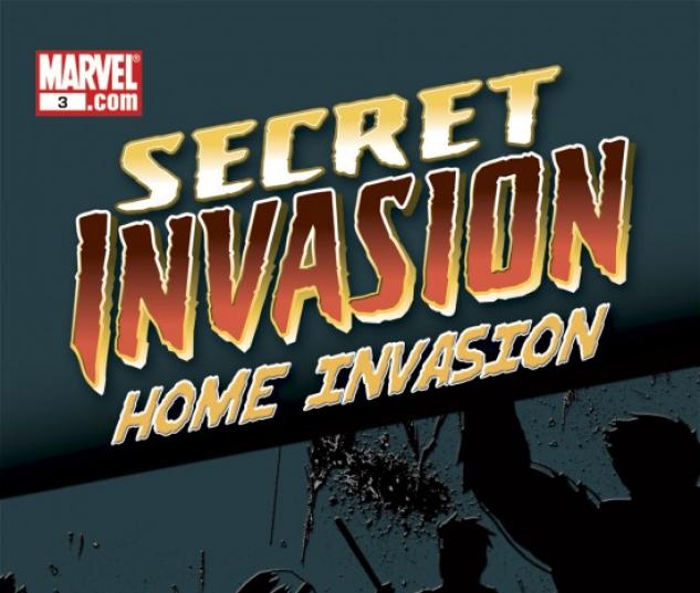 SECRET INVASION: HOME INVASION #3