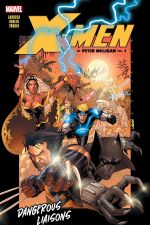 X-Men By Peter Milligan Vol. 1: Dangerous Liaisons (Trade Paperback) cover