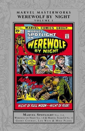 Marvel Masterworks: Werewolf By Night Vol. 1 (Hardcover)