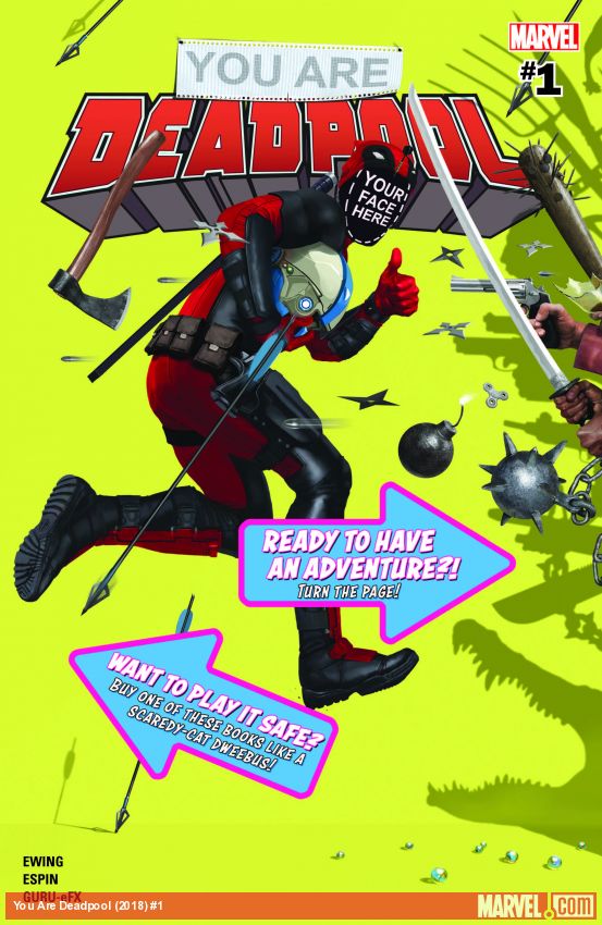 You Are Deadpool (2018) #1