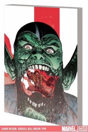 Dark Reign: Skrull Kill Krew (Trade Paperback) Dark Reign: Skrull Kill Krew (Trade Paperback)